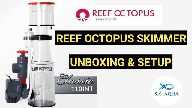 Unboxing and installing reef octopus classic 110 INT skimmer - SK Aquatic